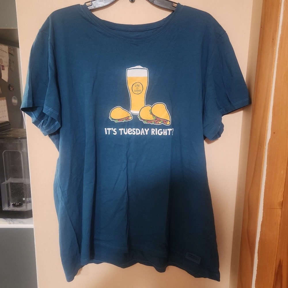 Life is Good Women's T Tee Shirt teal Blue Taco Tuesday Crusher Lite Size XXL